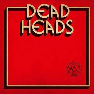 DEADHEADS This One Goes To 11 CD