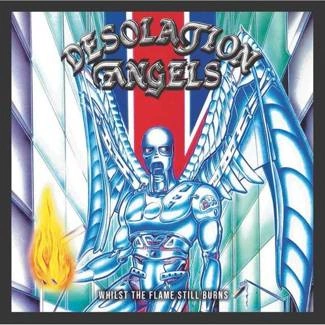 DESOLATION ANGELS While The Flame Still Burns CD DIGIPAK