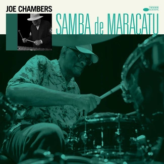 CHAMBERS, JOE Samba De Maracatu CD