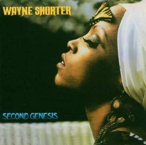 SHORTER, WAYNE Second Genesis CD