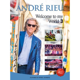 RIEU, ANDRE Welcome To My World 3DVD