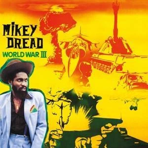 DREAD, MIKEY World War Iii LP