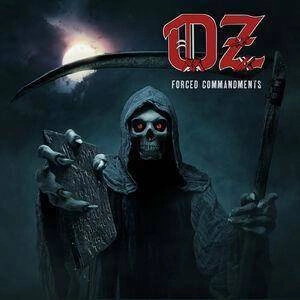 OZ Forced Commandments CD DIGIPAK