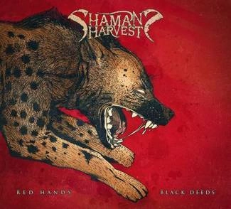 SHAMAN'S HARVEST Red Hands Black Deeds CD DIGIPAK