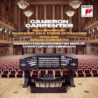 CARPENTER, CAMERON Rachmaninoff: Rhapsody On A Theme Of Paganini &  Poulenc: Organ Concerto CD