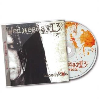WEDNESDAY 13 Bloodwork CD