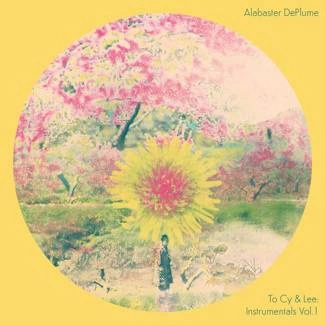 ALABASTER DEPLUME To Cy & Lee: Instrumentals Vol. 1 LP