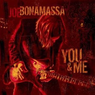 BONAMASSA, JOE You & Me CD