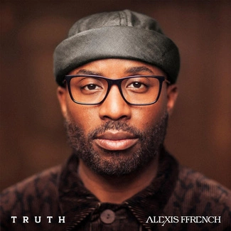 FFRENCH, ALEXIS Truth CD