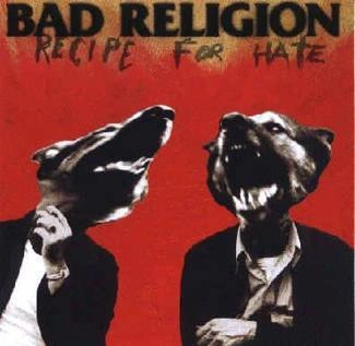 BAD RELIGION Recipe For Hate CD