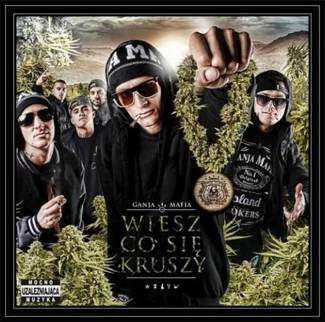 GANJA MAFIA Wiesz Co Się Kruszy CD