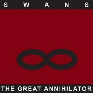 SWANS The Great Annihilator 2LP