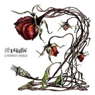 TAKIDA A Perfect World CD