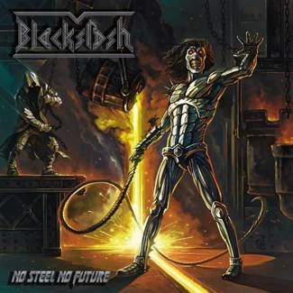BLACKSLASH No Steel No Future CD