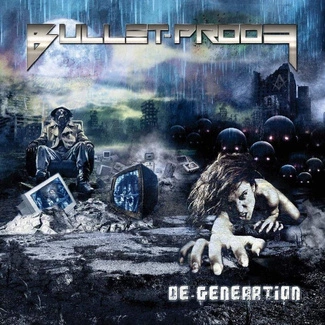 BULLET-PROOF De-Generation CD