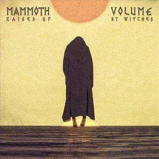 MAMMOTH VOLUME Raised Up By Witches BLUE ORANGE LP