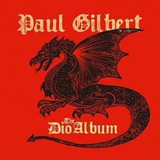 GILBERT, PAUL The Dio Album CD DIGIPAK