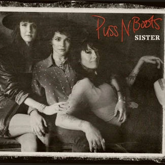 PUSS N BOOTS Sister CD