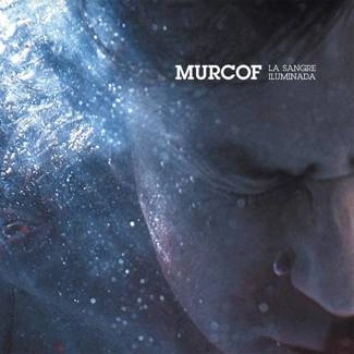 MURCOF La Sangre Iluminada LP