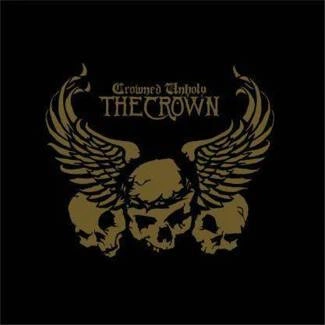 CROWN, THE Crowned Unholy CD