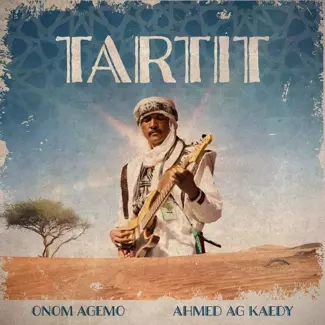 ONOM AGEMO & AHMED AG KAEDY Tartit LP