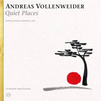 VOLLENWEIDER, ANDREAS Quiet Places CD DIGIPAK
