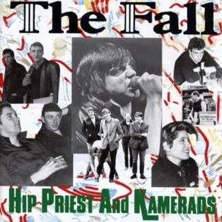 FALL, THE Hip Priests And Kamerads CD