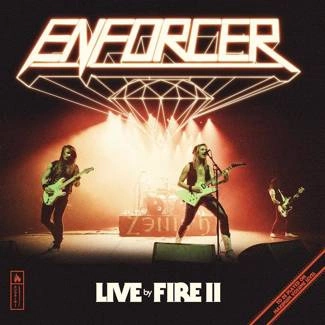 ENFORCER Live By Fire II CD