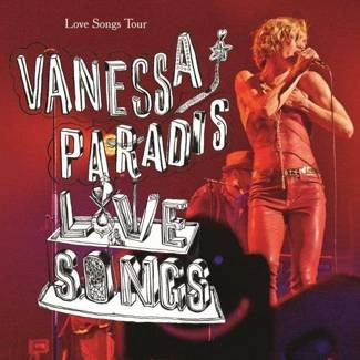 PARADIS, VANESSA Love Songs Tour (pl) 2CD