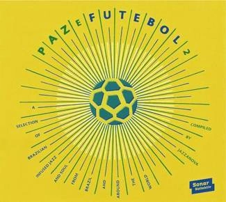 V/A Paz E Futebol 2/ Compiled by Jazzanova/ CD