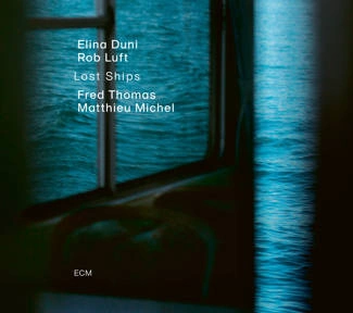 DUNI, ELINA Lost Ships CD