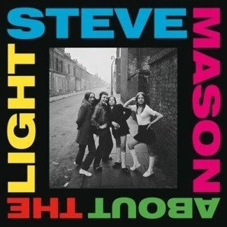 MASON, STEVE About The Light (LIMITED Silver Vinyl) LP