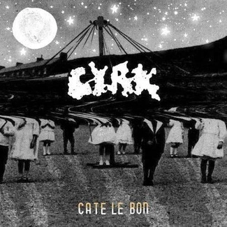 CATE LE BON Cyrk CD