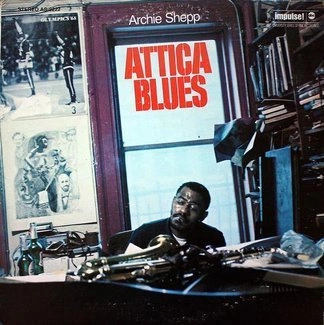 ARCHIE SHEPP Attica Blues 7"