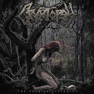 CRYPTOPSY The Book Of Suffering - Tome I CD