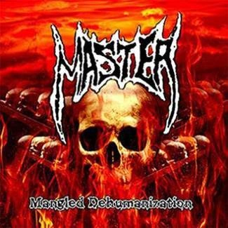 MASTER Mangled Dehumanization CD