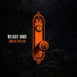 WELSHLY ARMS No Place Is Home (pl) CD