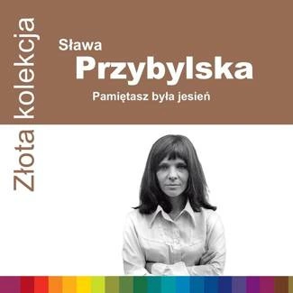 PRZYBYLSKA, SLAWA Zlota Kolekcja CD