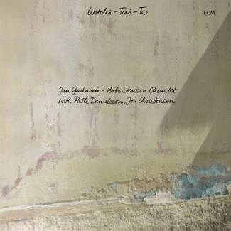 GARBAREK/STENSON QUARTET Touchstones: Witchi-tai-to CD