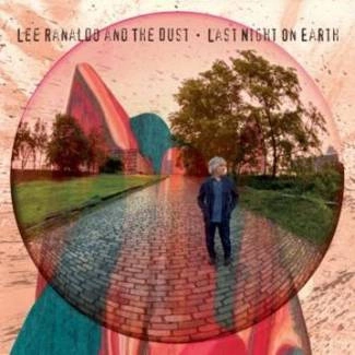 RANALDO, LEE AND THE DUST Last Night On Earth  CD