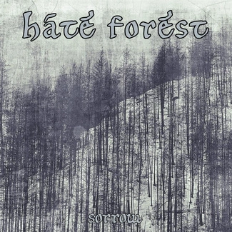 HATE FOREST Sorrow CD