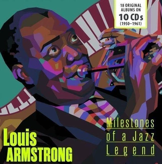 ARMSTRONG, LOUIS Armstrong - Milestones Of A Jazz Legend 10CD