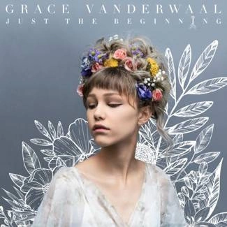 VANDERWAAL, GRACE Just The Beginning CD