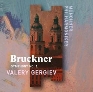 MUNCHNER PHILHARMONIKER/VALERY GERGIEV Bruckner: Symphony No. 1 CD
