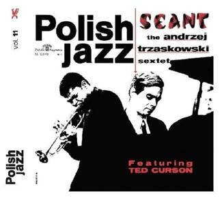 TRZASKOWSKI, ANDRZEJ SEXTET Seant (polish Jazz Vol. 11) CD