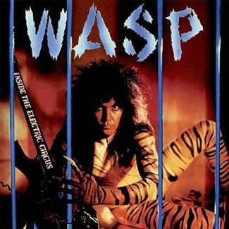 W.A.S.P. Inside The Electric Circus CD DIGIPAK