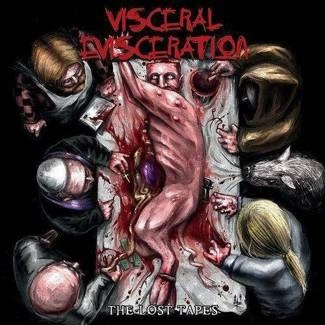 VISCERAL EVISCERATION The Lost Tapes CD