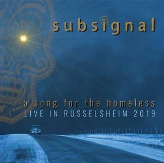 SUBSIGNAL A Song For The Homeless Live In Russelsheim CD