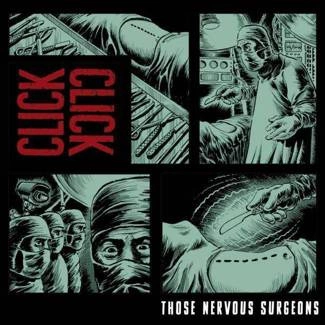 CLICK CLICK Those Nervous Surgeons CD DIGIPAK