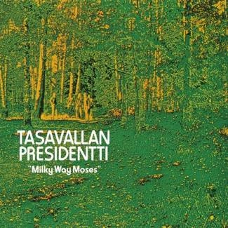 TASAVALLAN PRESIDENTTI Milky Way Moses CD DIGIPAK